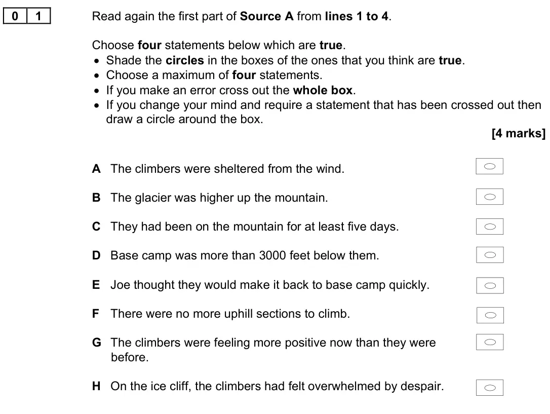 November 2020 Paper 2, question 01: Read again the first part of Source A from lines 1 to 4. Choose four statements below which are true. • Shade the circles in the boxes of the ones that you thin