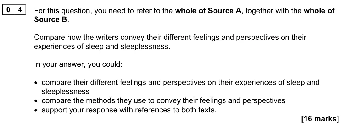 November 2022 Paper 2, question 04: For this question, you need to refer to the whole of Source A, together with the whole of Source B. Compare how the writers convey their different feelings and 