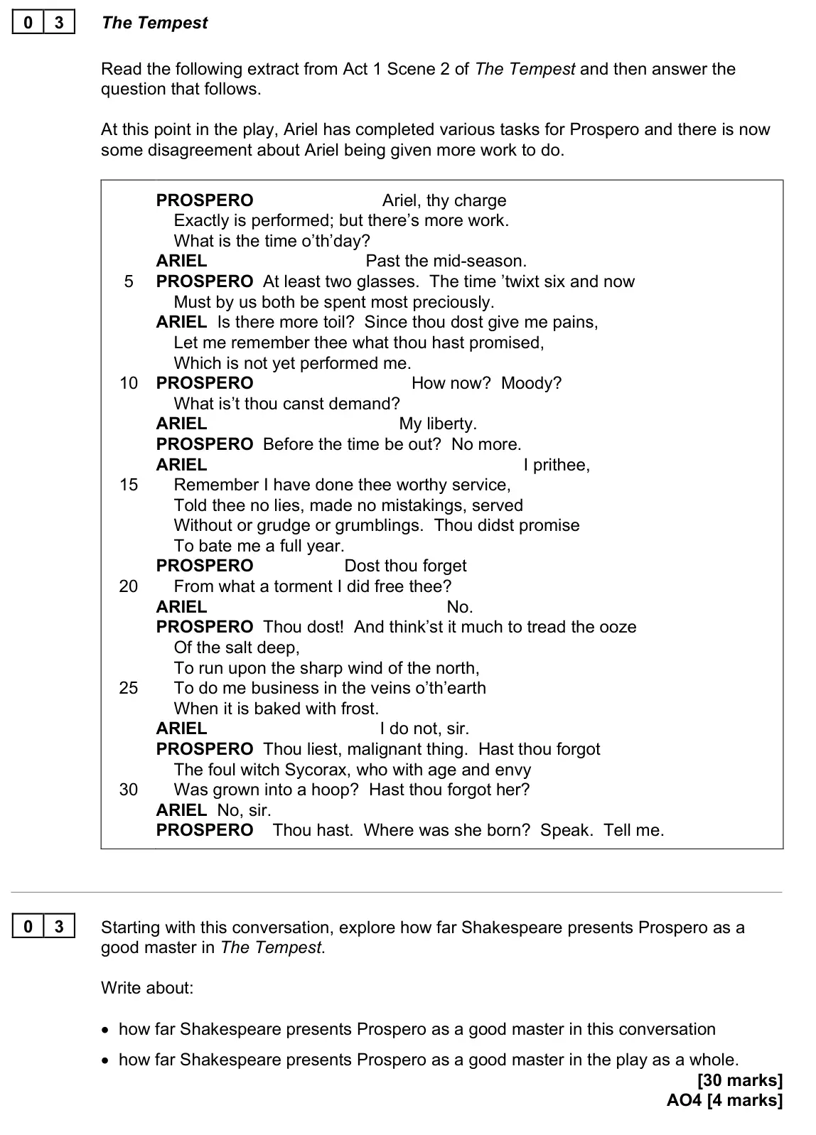 June 2023 Paper 1, question 03: Starting with this conversation, explore how far Shakespeare presents Prospero as a good master in The Tempest. Write about: • how far Shakespeare presents Pros