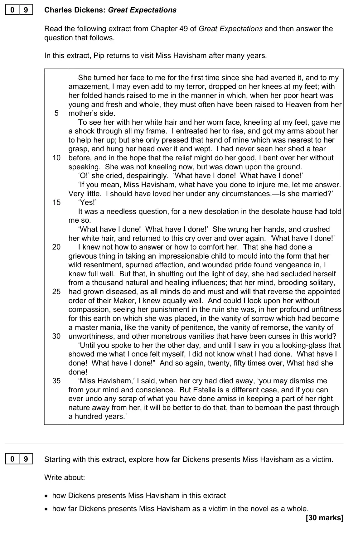 June 2025 Paper 1, question 09: Starting with this extract, explore how far Dickens presents Miss Havisham as a victim. Write about: • how Dickens presents Miss Havisham in this extract • how