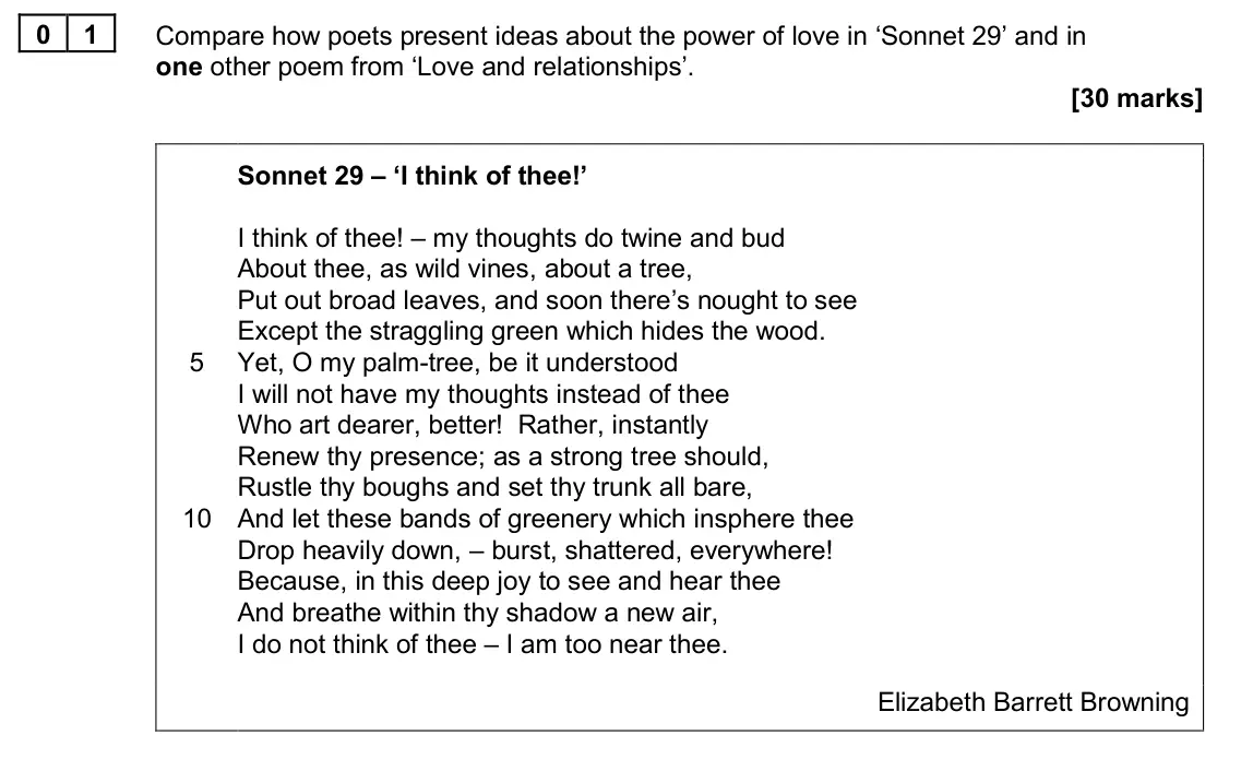 June 2022 Paper 1P, question 01: Compare how poets present ideas about the power of love in ‘Sonnet 29’ and in one other poem from ‘Love and relationships’.