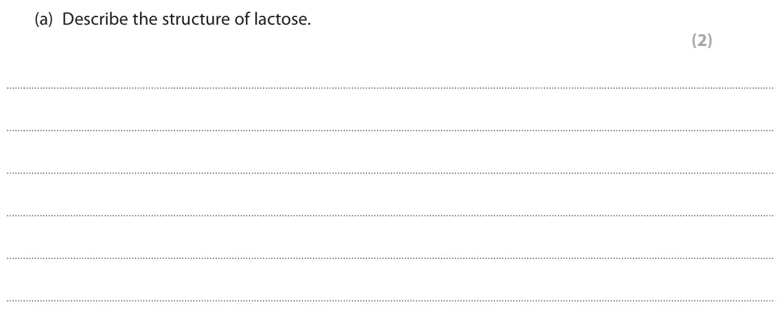 June 2023 AS Paper 1, question 3(a): Describe the structure of lactose. (2)