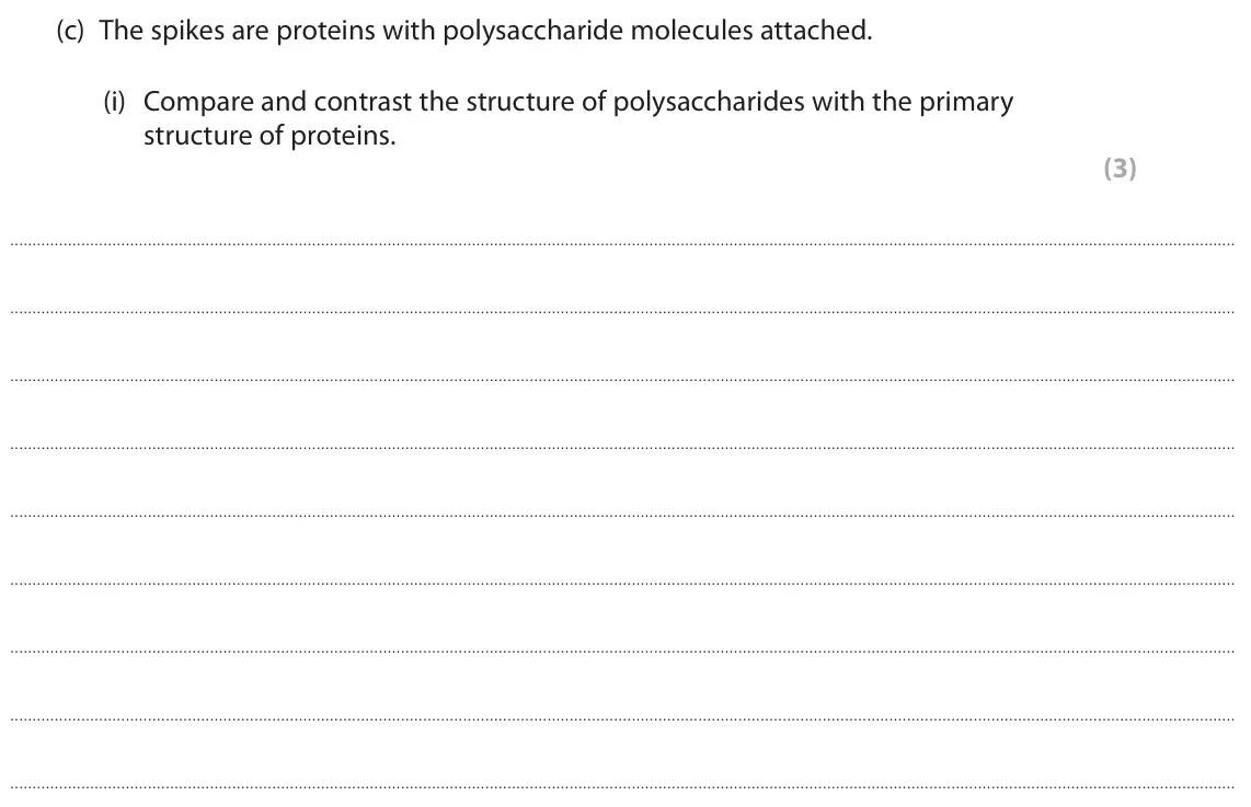 June 2023 AS Paper 1, question 4(c)(i): Compare and contrast the structure of polysaccharides with the primary structure of proteins. (3)