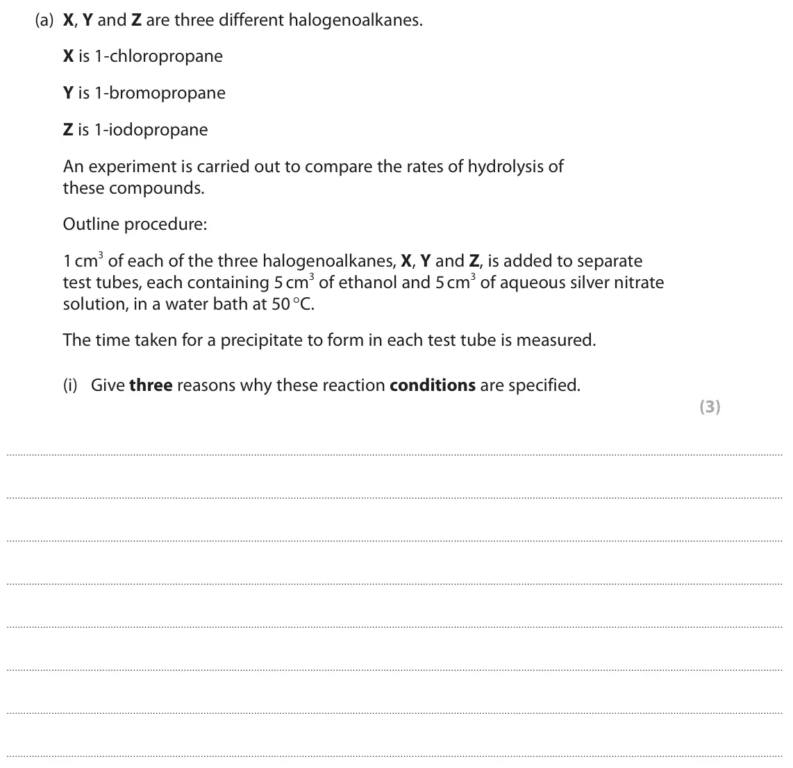 June 2023 AS Paper 2, question 4(a)(i): Give three reasons why these reaction conditions are specified. (3)