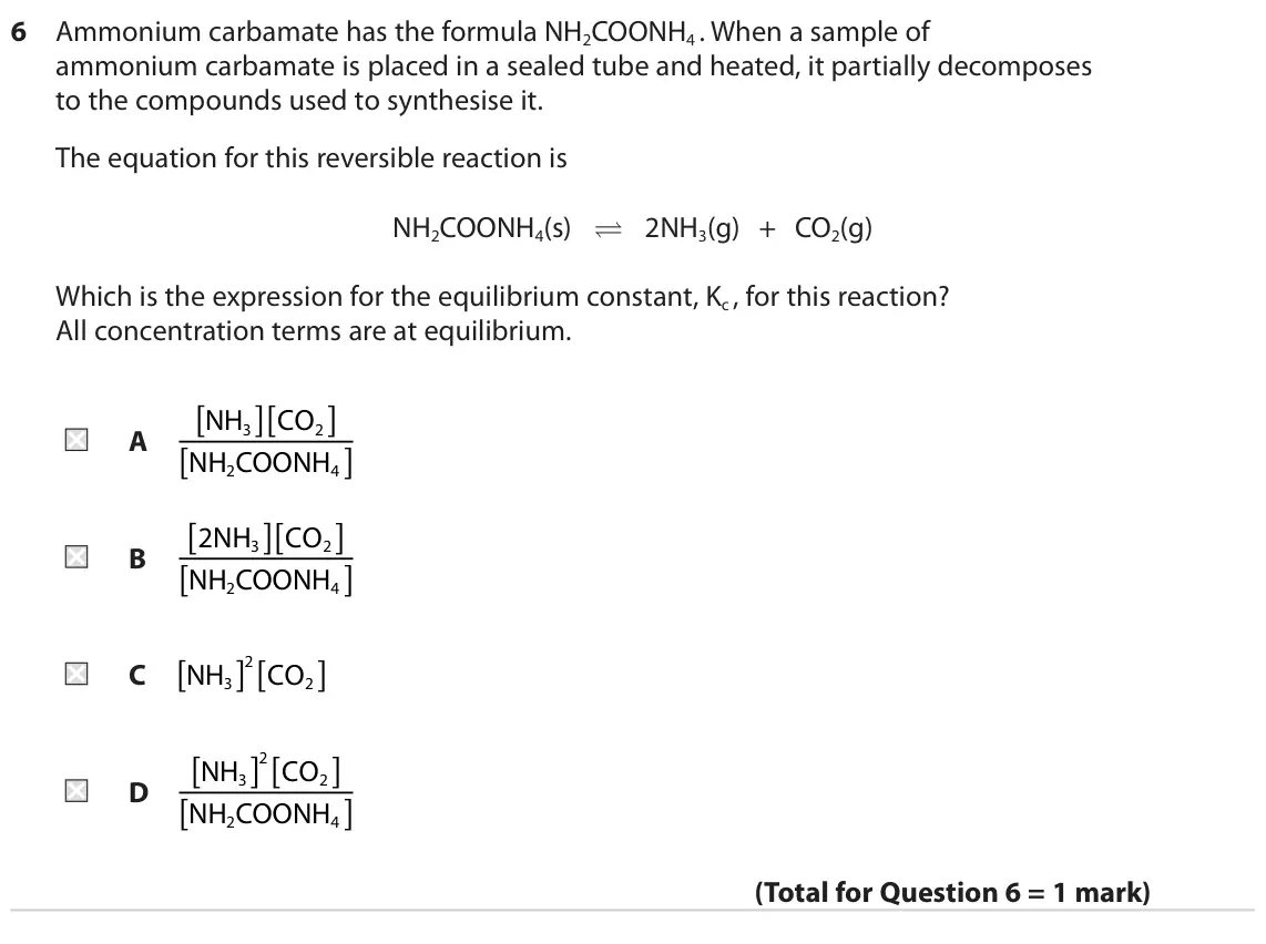 June 2023 AS Paper 2, question 6: Ammonium carbamate has the formula NH2COONH4 . When a sample of ammonium carbamate is placed in a sealed tube and heated, it partially decomposes to the compoun