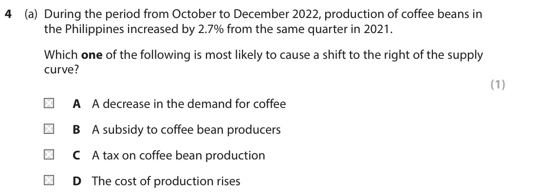 June 2025 AS Paper 1, question 4(a): During the period from October to December 2022, production of coffee beans in the Philippines increased by 2.7% from the same quarter in 2021. Which one of the