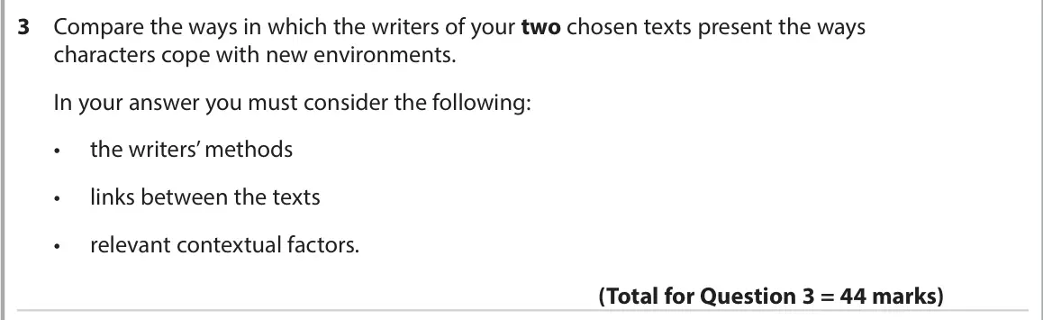 June 2023 AS Paper 2, question 3: Compare the ways in which the writers of your two chosen texts present the ways characters cope with new environments. In your answer you must consider the foll