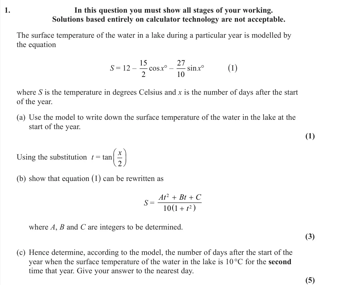 June 2025 AS Further Pure 1, question 1: In this question you must show all stages of your working. Solutions based entirely on calculator technology are not acceptable. The surface temperature of the 