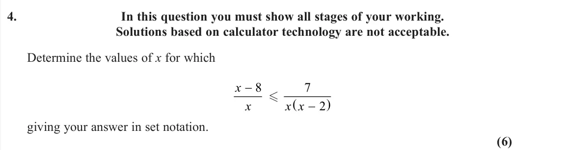 June 2025 AS Further Pure 1, question 4: In this question you must show all stages of your working. Solutions based on calculator technology are not acceptable. Determine the values of x for which x x