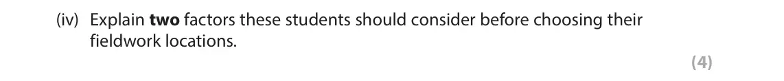 June 2024 AS Paper 1, question 6(a)(iv): Explain two factors these students should consider before choosing their fieldwork locations. (4) 20 18 16 14 12 10 8 Average 8 temperature (°C) 6 6 6 5 4 4 4 2