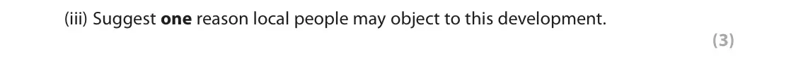 June 2018 AS Paper 2, question 5(b)(iii): Suggest one reason local people may object to this development. (3) SECTION C The following resource relates to Question 5. N Key 50 0 100m Railway Five-storey 