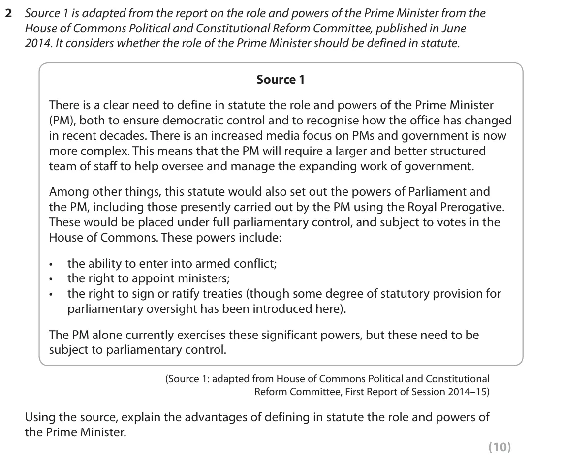 June 2019 AS Paper 2, question 2: Source 1 is adapted from the report on the role and powers of the Prime Minister from the House of Commons Political and Constitutional Reform Committee, publis