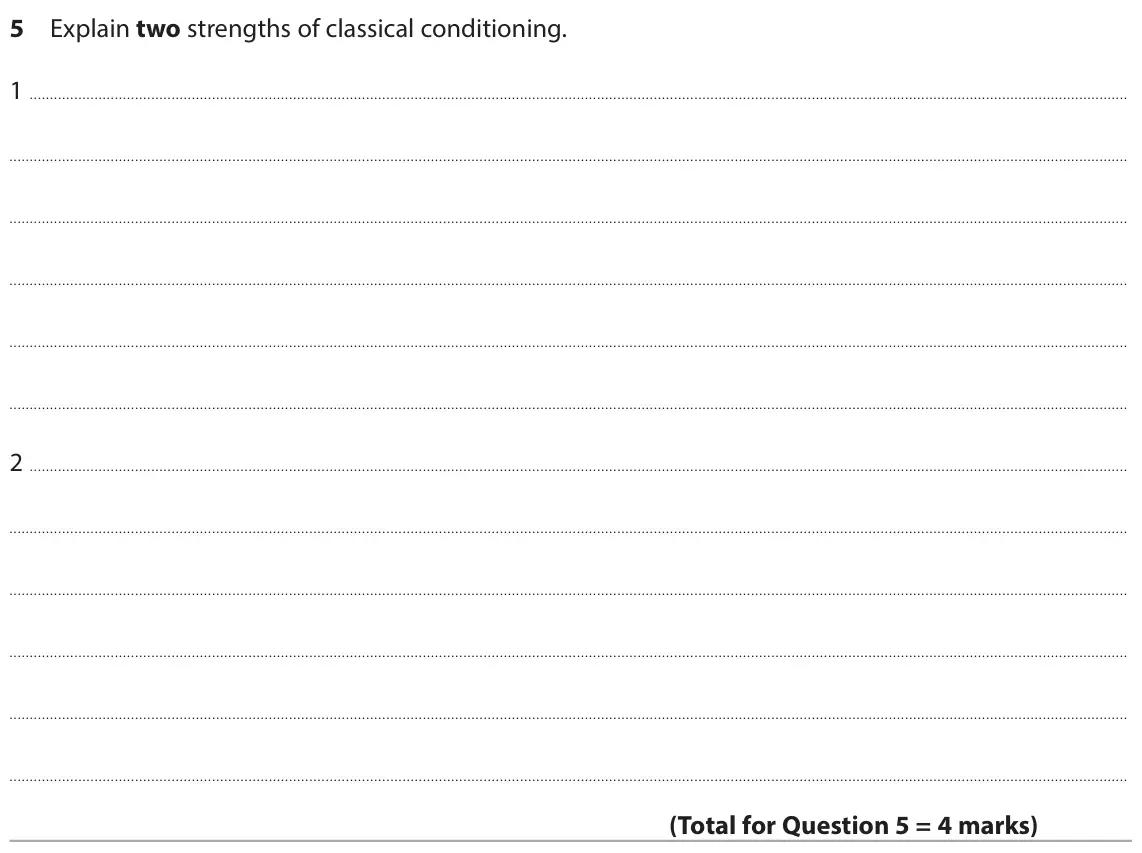 June 2025 AS Paper 2, question 5: Explain two strengths of classical conditioning. 1 2