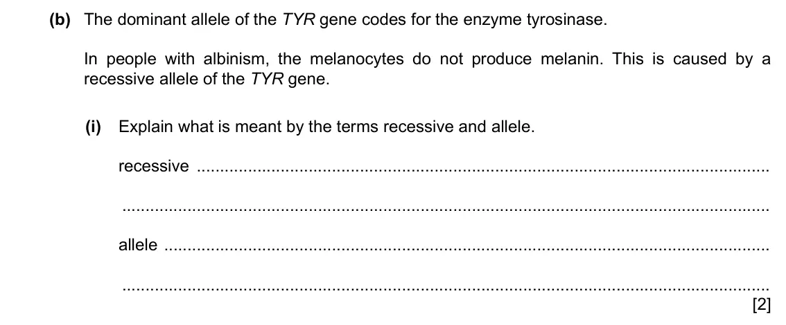 Specimen Paper 4, question 6(b)(i): Explain what is meant by the terms recessive and allele. recessive allele [2]