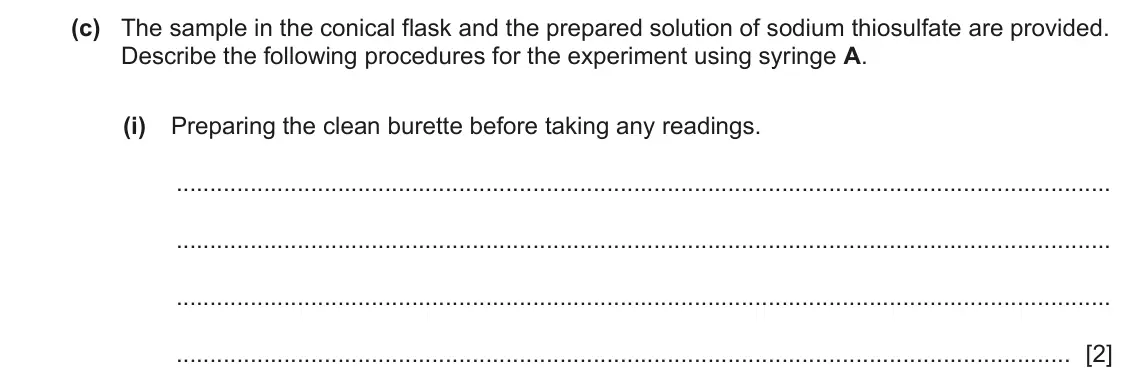 June 2024 Paper 5, question 1(c)(i): Preparing the clean burette before taking any readings. [2]