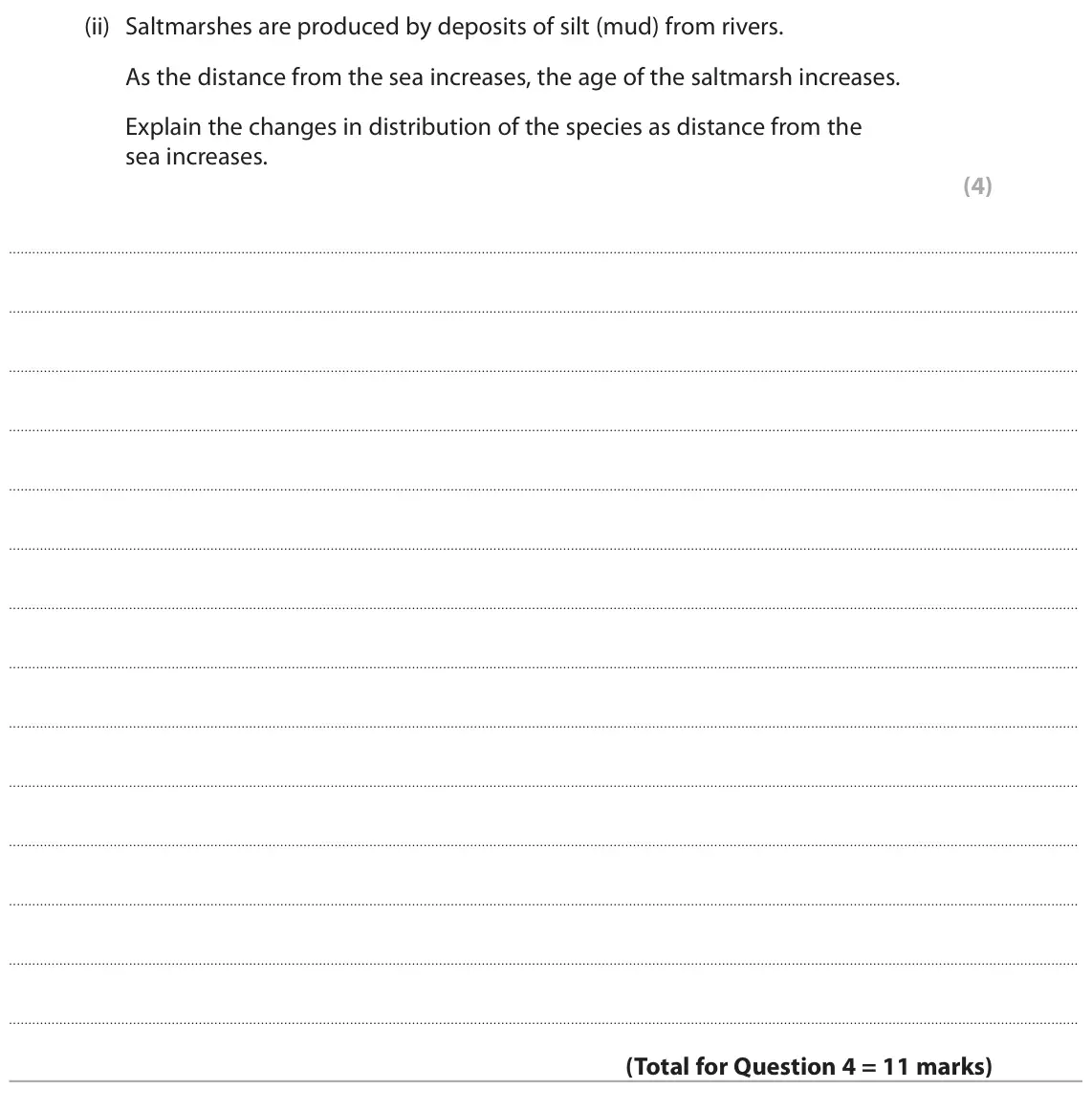 June 2023 Paper 2, question 4(b)(ii): Saltmarshes are produced by deposits of silt (mud) from rivers. As the distance from the sea increases, the age of the saltmarsh increases. Explain the changes