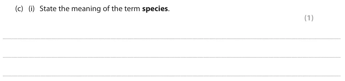 June 2025 Paper 3, question 6(c)(i): State the meaning of the term species. (1)