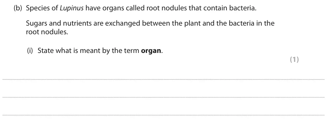 June 2025 Paper 3, question 1(b)(i): State what is meant by the term organ. (1)