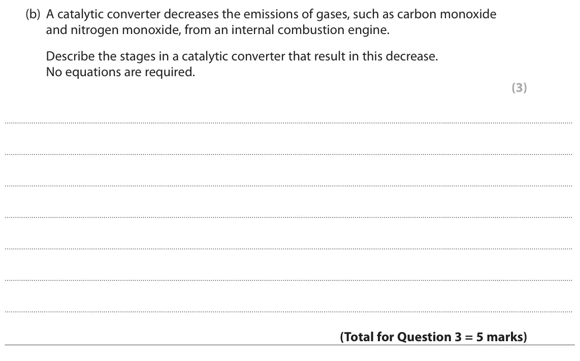 November 2021 Paper 1, question 3(b): A catalytic converter decreases the emissions of gases, such as carbon monoxide and nitrogen monoxide, from an internal combustion engine. Describe the stages i