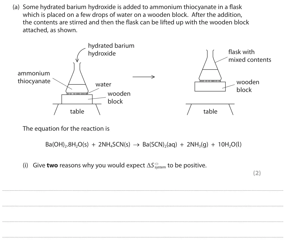 November 2021 Paper 1, question 6(a)(i): Give two reasons why you would expect ΔS d system to be positive. (2)