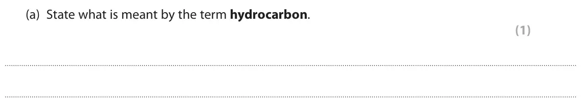 June 2022 Paper 2, question 2(a): State what is meant by the term hydrocarbon. (1)