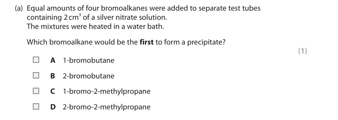 June 2024 Paper 2, question 1(a): Equal amounts of four bromoalkanes were added to separate test tubes containing 2 cm3 of a silver nitrate solution. The mixtures were heated in a water bath. Wh