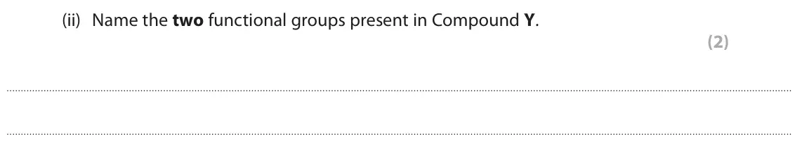 June 2024 Paper 2, question 8(d)(ii): Name the two functional groups present in Compound Y. (2)