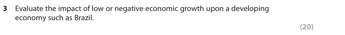 June 2022 Paper 2, question 3: Evaluate the impact of low or negative economic growth upon a developing economy such as Brazil. (20) Read the following extracts (G to I) before answering Ques
