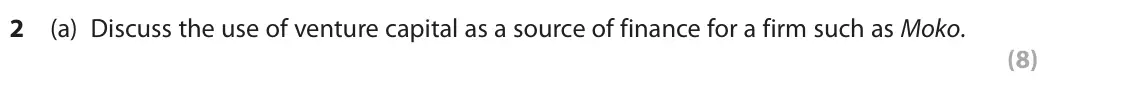June 2024 Paper 3, question 2(a): Discuss the use of venture capital as a source of finance for a firm such as Moko. (8) Read the following extracts (E to H) before answering Question 2. Write y
