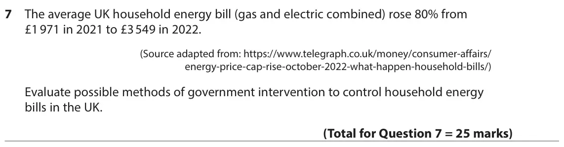 June 2023 Paper 1, question 7: The average UK household energy bill (gas and electric combined) rose 80% from £1 971 in 2021 to £3 549 in 2022. (Source adapted from: https://www.telegraph.co.