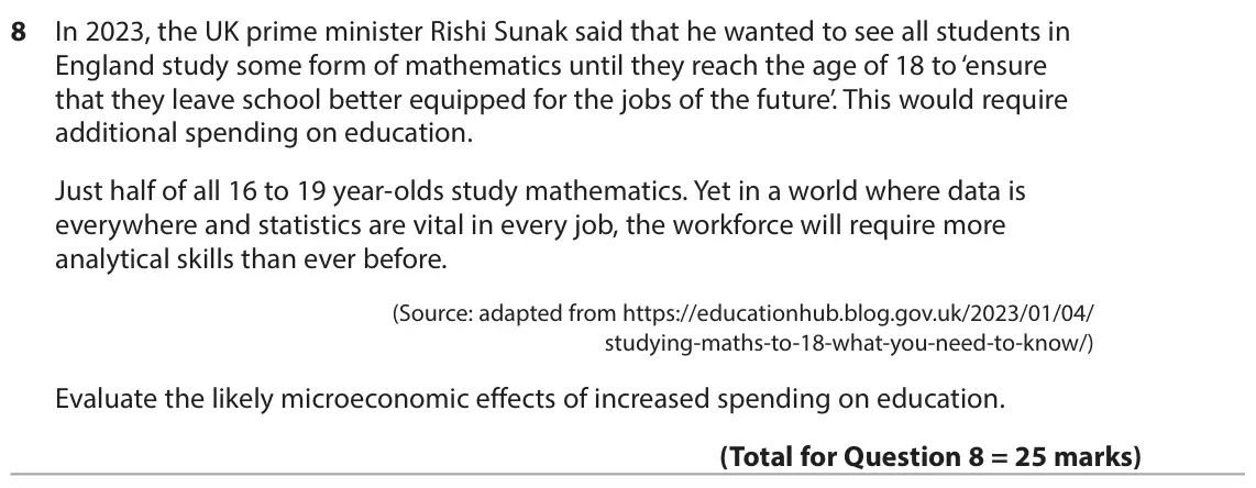 June 2025 Paper 1, question 8: In 2023, the UK prime minister Rishi Sunak said that he wanted to see all students in England study some form of mathematics until they reach the age of 18 to ‘