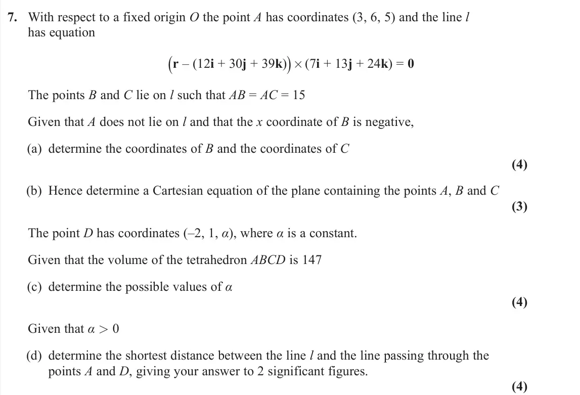 June 2023 Further Pure 1, question 7: With respect to a fixed origin O the point A has coordinates (3, 6, 5) and the line l has equation (r – (12i + 30j + 39k)) × (7i + 13j + 24k) = 0 The points B a