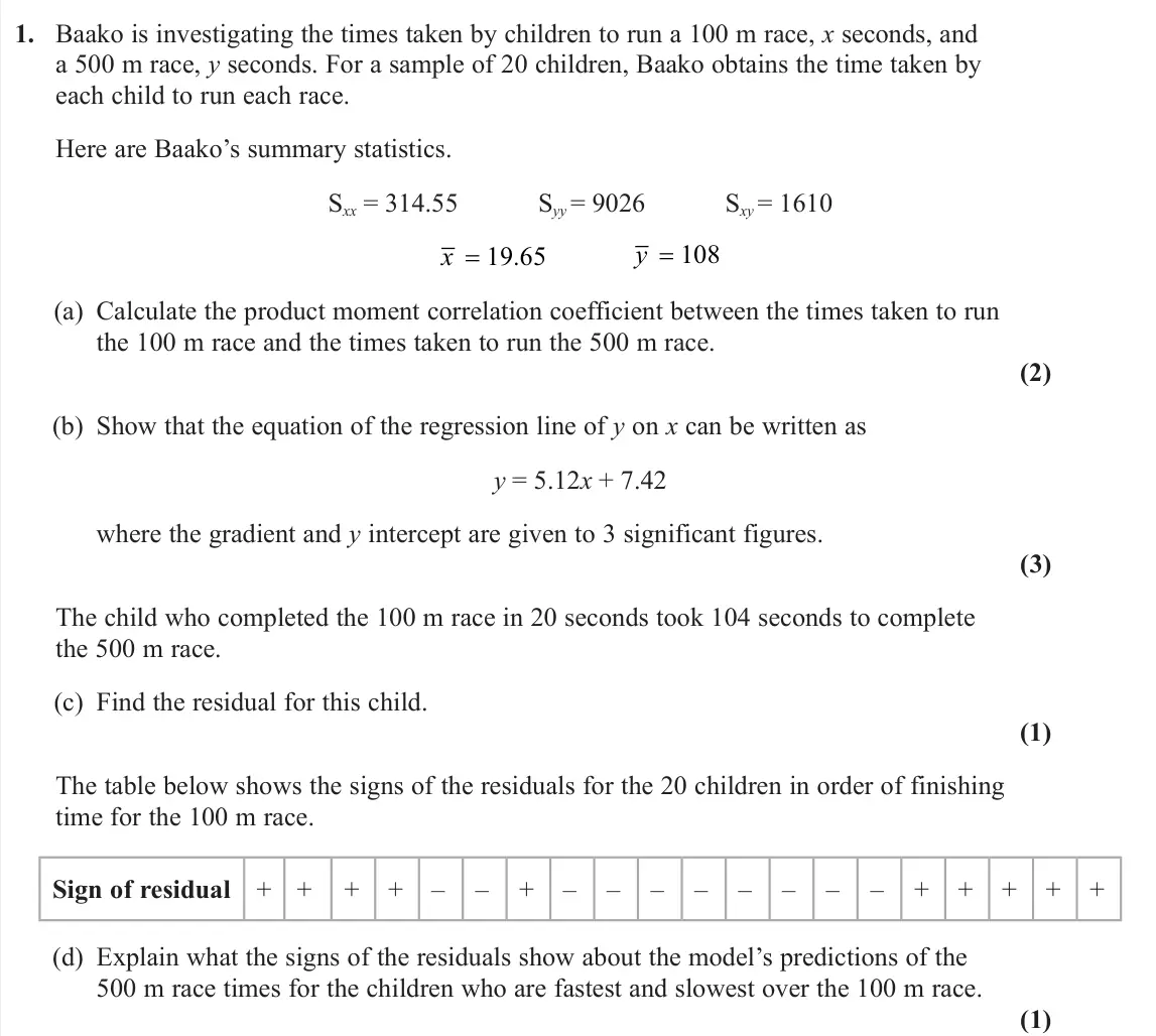 June 2023 Further Statistics 2, question 1: Baako is investigating the times taken by children to run a 100 m race, x seconds, and a 500 m race, y seconds. For a sample of 20 children, Baako obtains the t