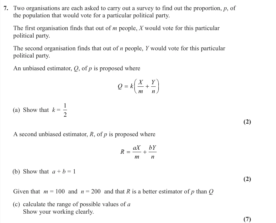 June 2024 Further Statistics 2, question 7: Two organisations are each asked to carry out a survey to find out the proportion, p, of the population that would vote for a particular political party. The fi