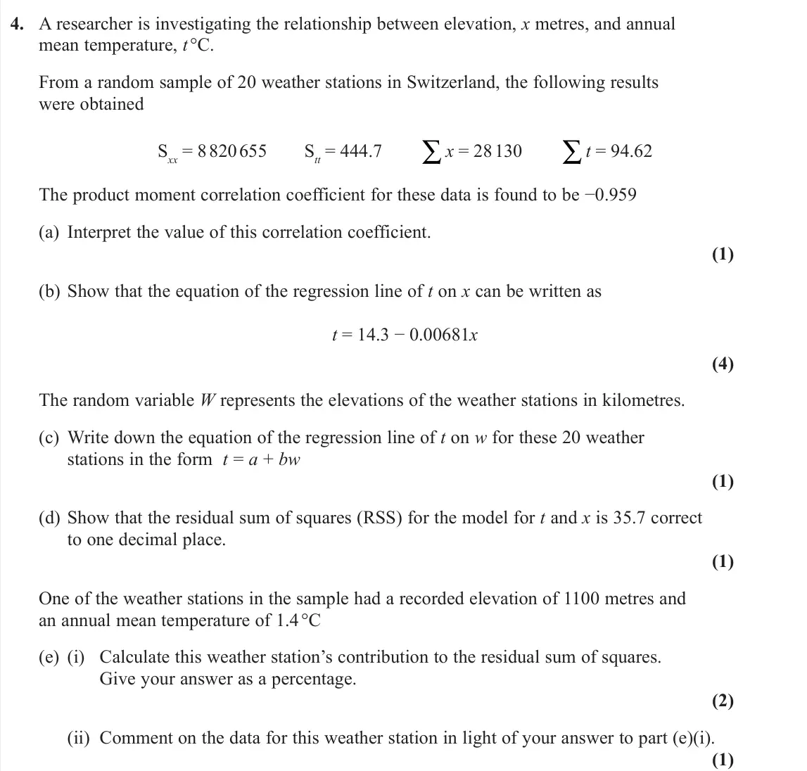 November 2021 Further Statistics 2, question 4: A researcher is investigating the relationship between elevation, x metres, and annual mean temperature, t °C. From a random sample of 20 weather stations in Sw