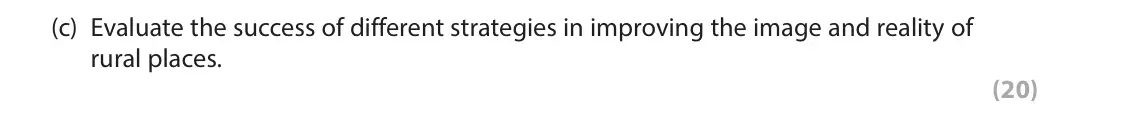 June 2023 Paper 2, question 4(c): Evaluate the success of different strategies in improving the image and reality of rural places. (20) The following resources relate to Question 4. Town (region