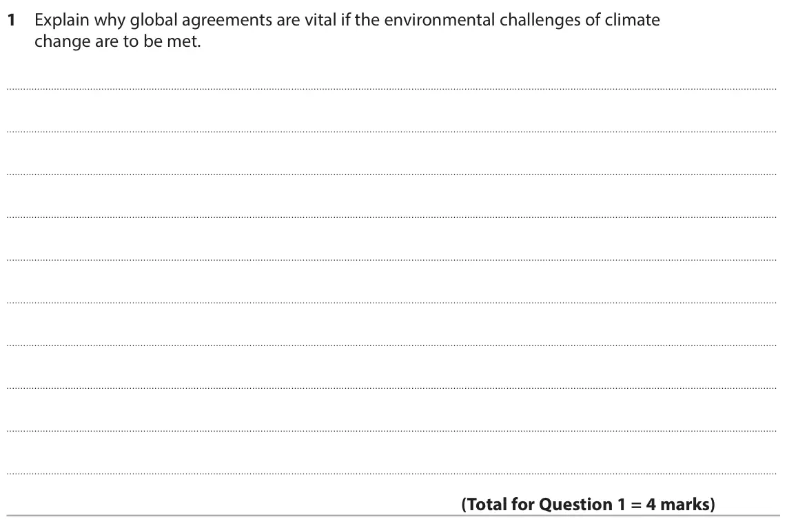 June 2025 Paper 3, question 1: Explain why global agreements are vital if the environmental challenges of climate change are to be met.
