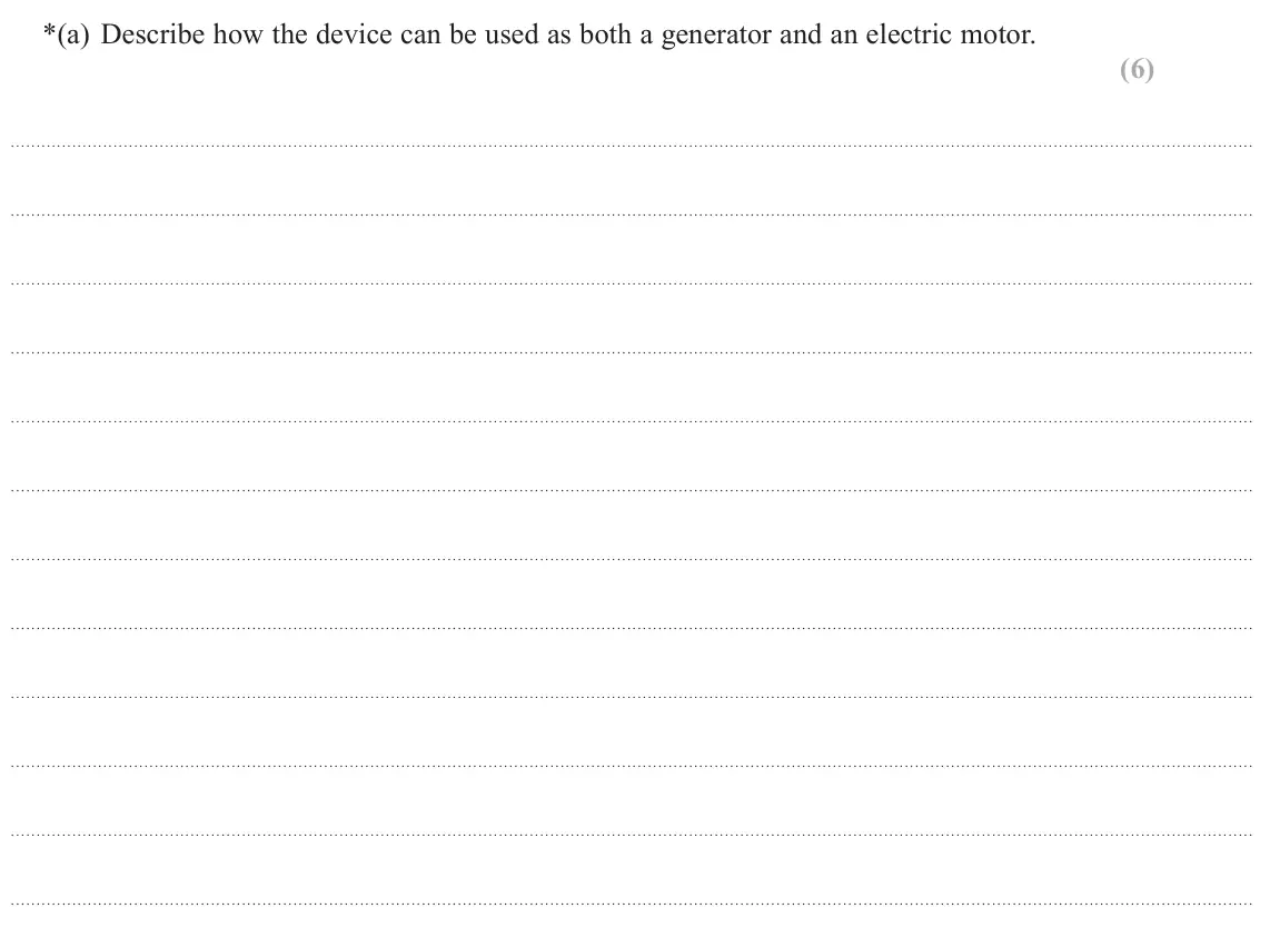 October 2020 Paper 1, question 17(a): Describe how the device can be used as both a generator and an electric motor. (6)