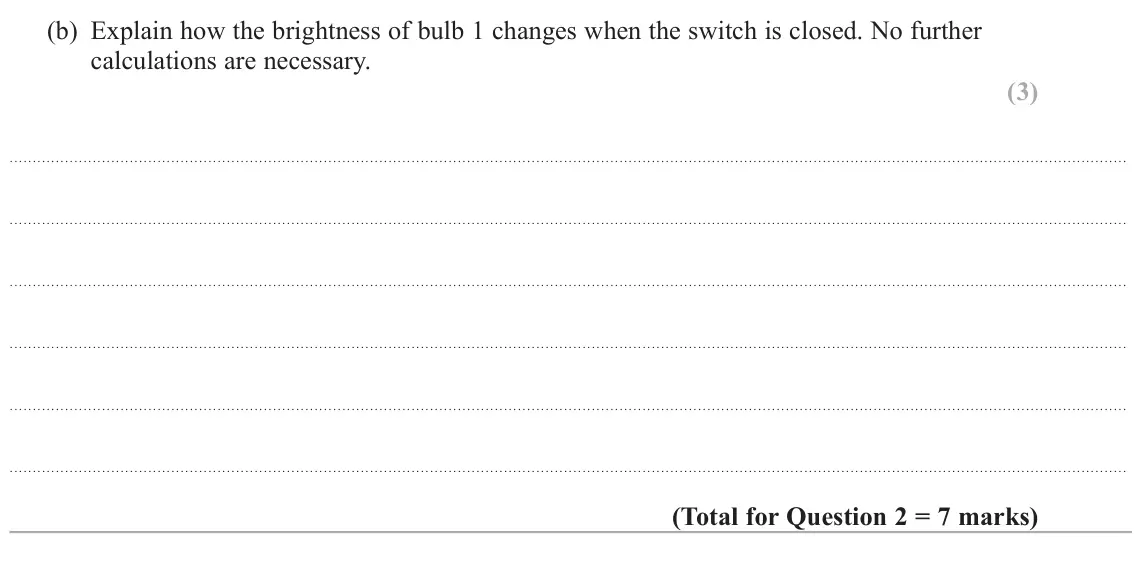 June 2023 Paper 3, question 2(b): Explain how the brightness of bulb 1 changes when the switch is closed. No further calculations are necessary. (3)