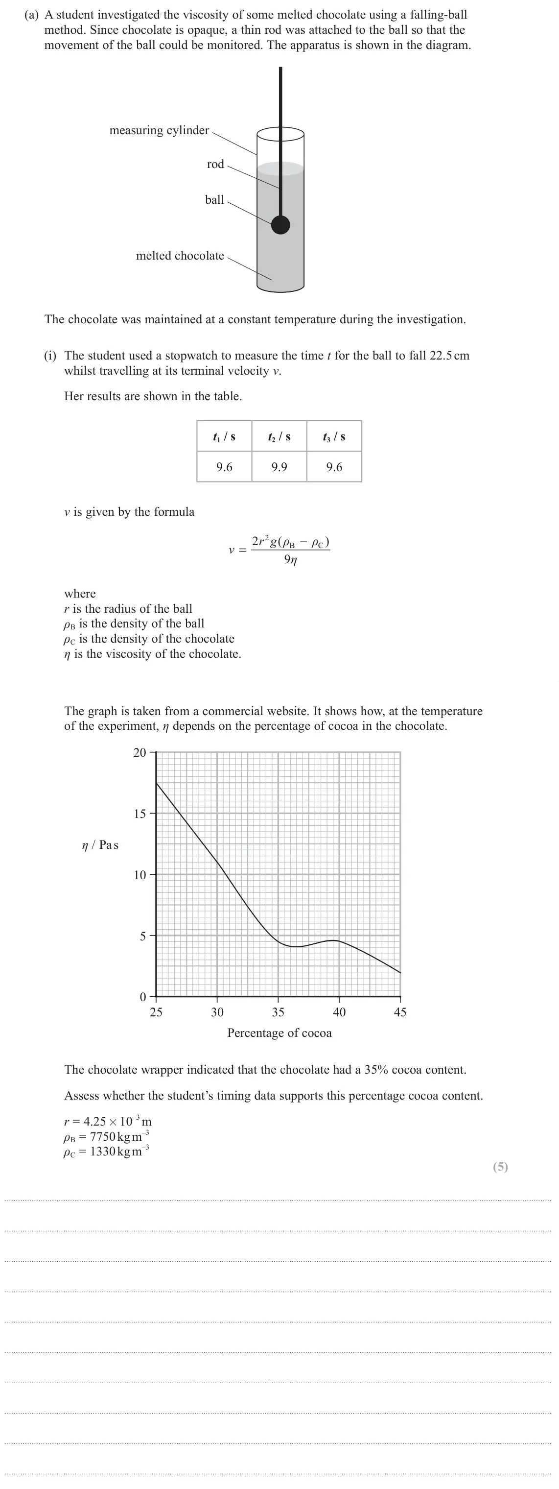 June 2024 Paper 3, question 12(a)(i): The student used a stopwatch to measure the time t for the ball to fall 22.5 cm whilst travelling at its terminal velocity v. Her results are shown in the table
