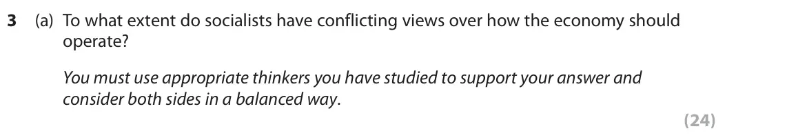 June 2019 Paper 1, question 3(a): To what extent do socialists have conflicting views over how the economy should operate? You must use appropriate thinkers you have studied to support your answ