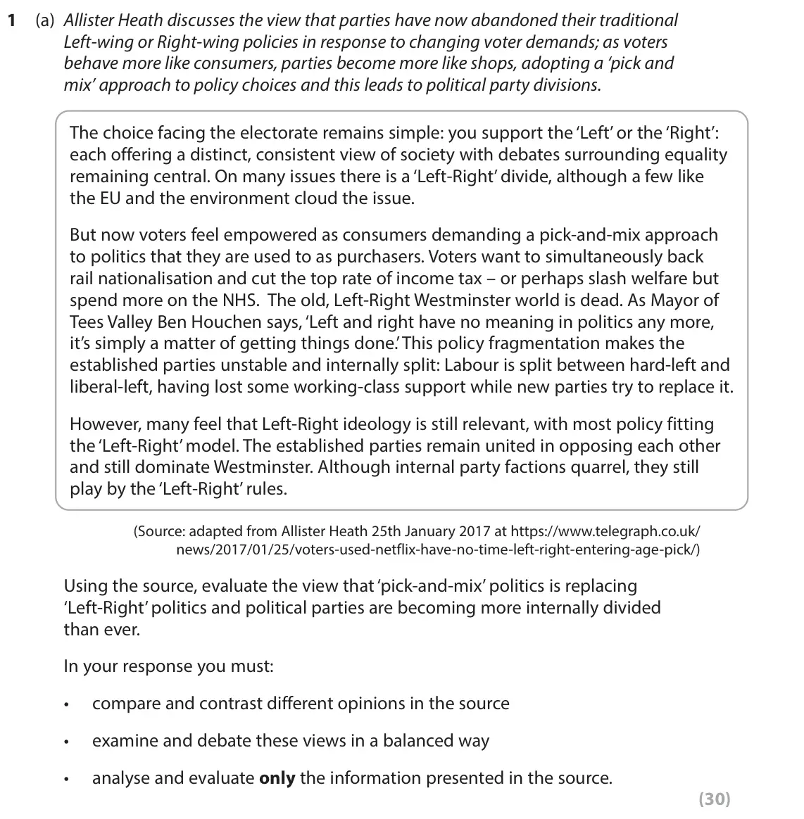 June 2022 Paper 1, question 1(a): Allister Heath discusses the view that parties have now abandoned their traditional Left-wing or Right-wing policies in response to changing voter demands; as v