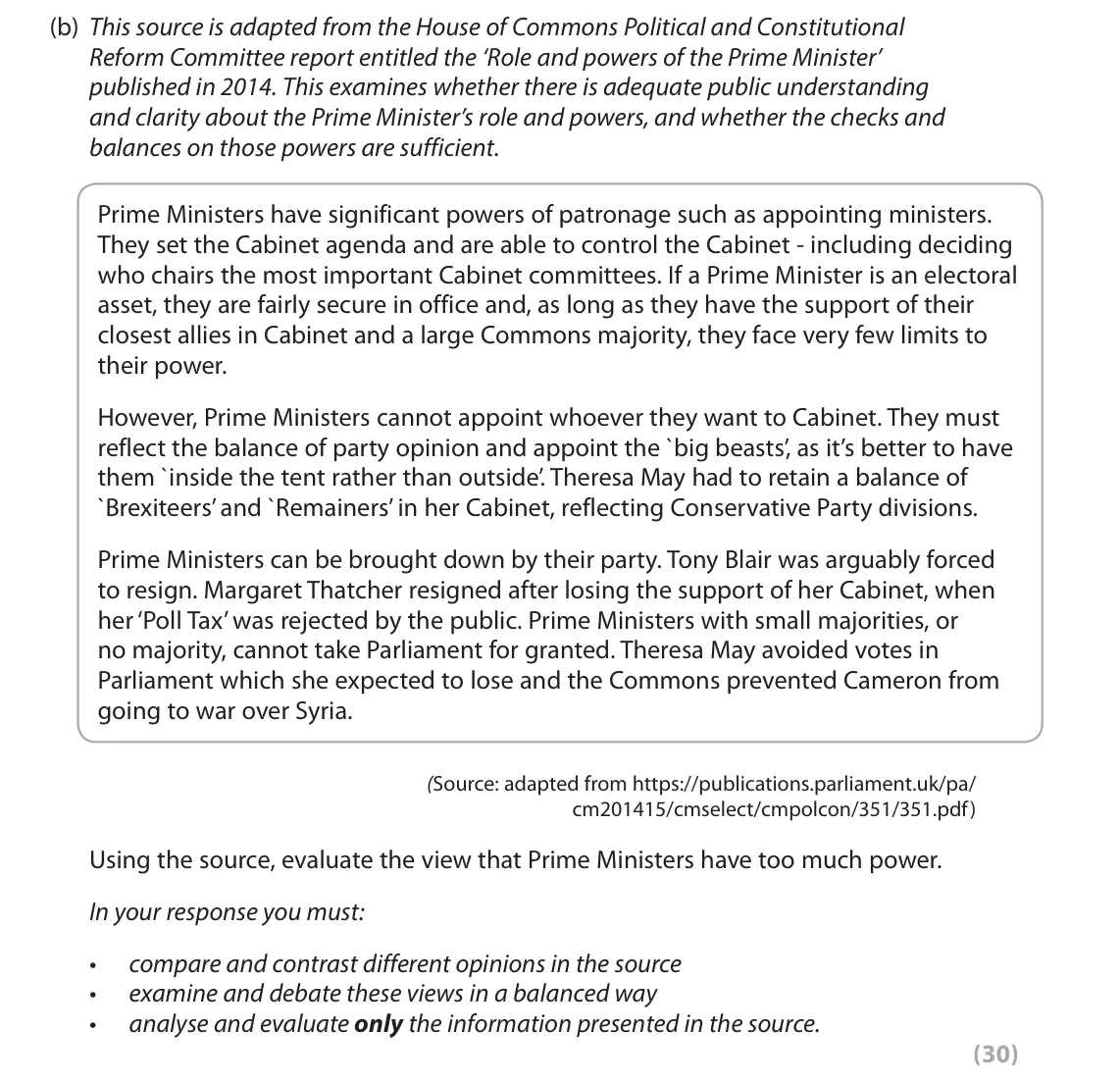 June 2019 Paper 2, question 1(b): This source is adapted from the House of Commons Political and Constitutional Reform Committee report entitled the ‘Role and powers of the Prime Minister’ publi
