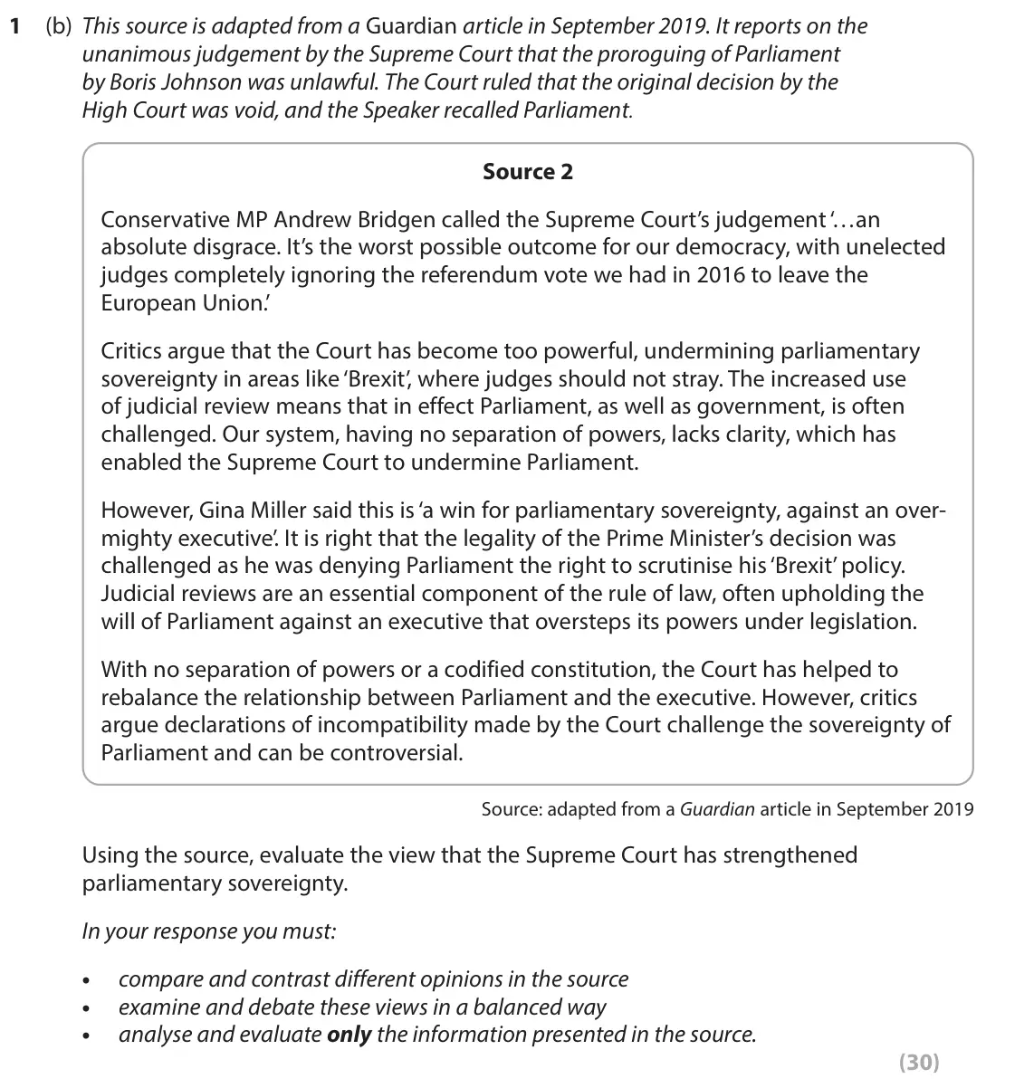 November 2021 Paper 2, question 1(b): This source is adapted from a Guardian article in September 2019. It reports on the unanimous judgement by the Supreme Court that the proroguing of Parliament b