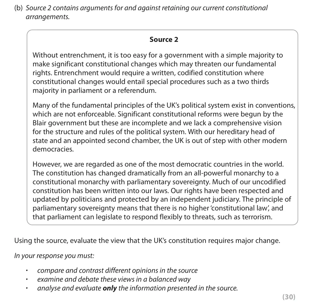 October 2020 Paper 2, question 1(b): Source 2 contains arguments for and against retaining our current constitutional arrangements. Source 2 Without entrenchment, it is too easy for a government wi