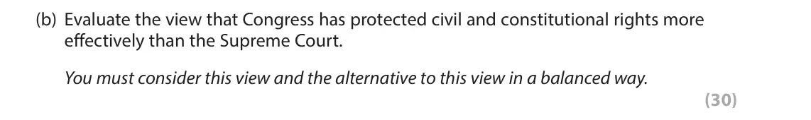 June 2022 Paper 3A, question 3(b): Evaluate the view that Congress has protected civil and constitutional rights more effectively than the Supreme Court. You must consider this view and the alter