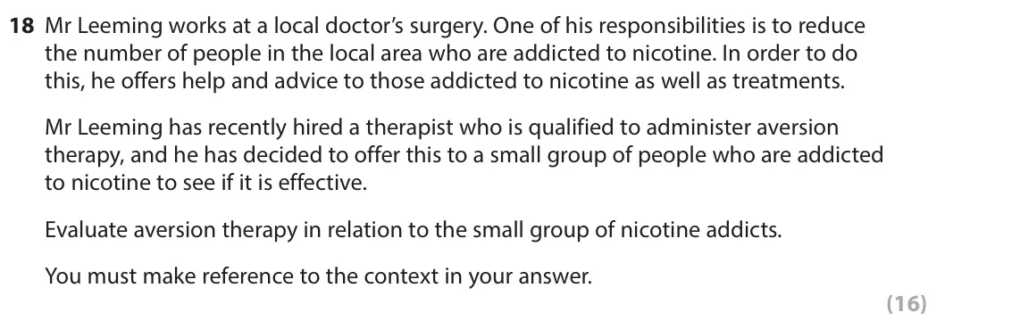 November 2021 Paper 2, question 18: Mr Leeming works at a local doctor’s surgery. One of his responsibilities is to reduce the number of people in the local area who are addicted to nicotine. In o