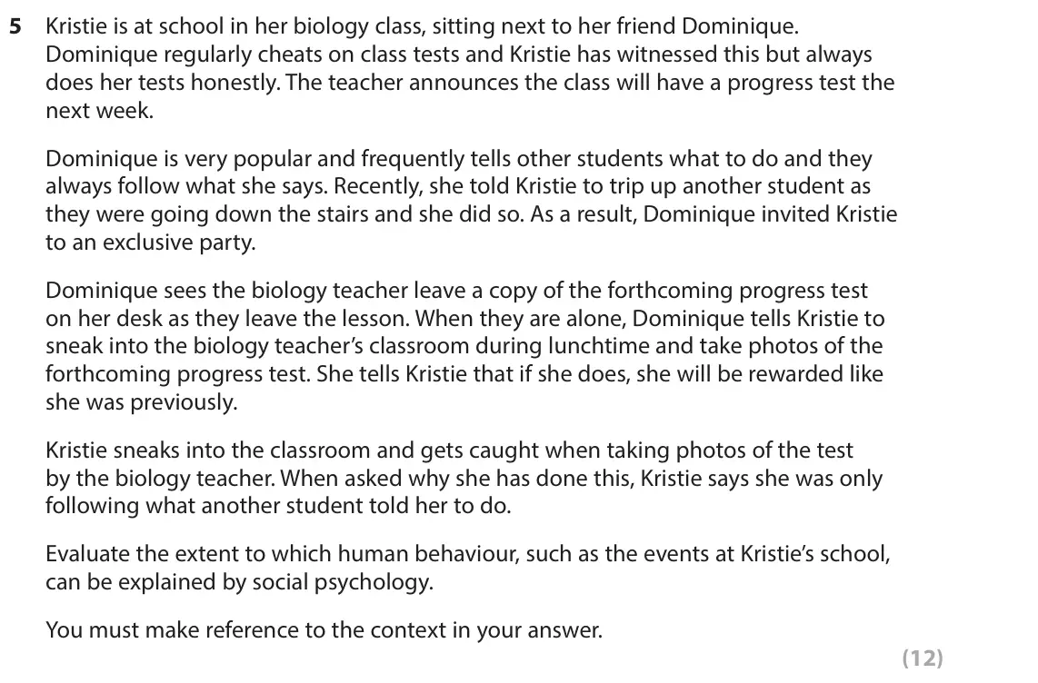 June 2025 Paper 3, question 5: Kristie is at school in her biology class, sitting next to her friend Dominique. Dominique regularly cheats on class tests and Kristie has witnessed this but al