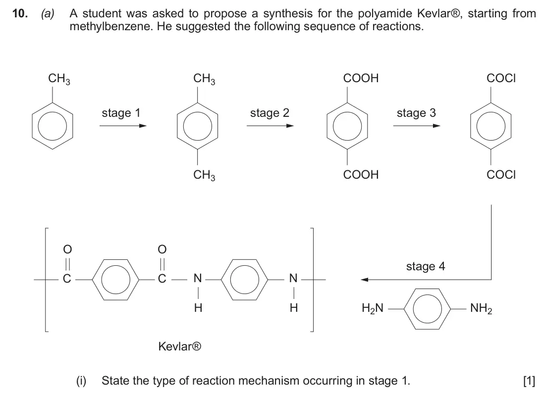 June 2019 Component 2, question 10(a)(i): State the type of reaction mechanism occurring in stage 1. [1]