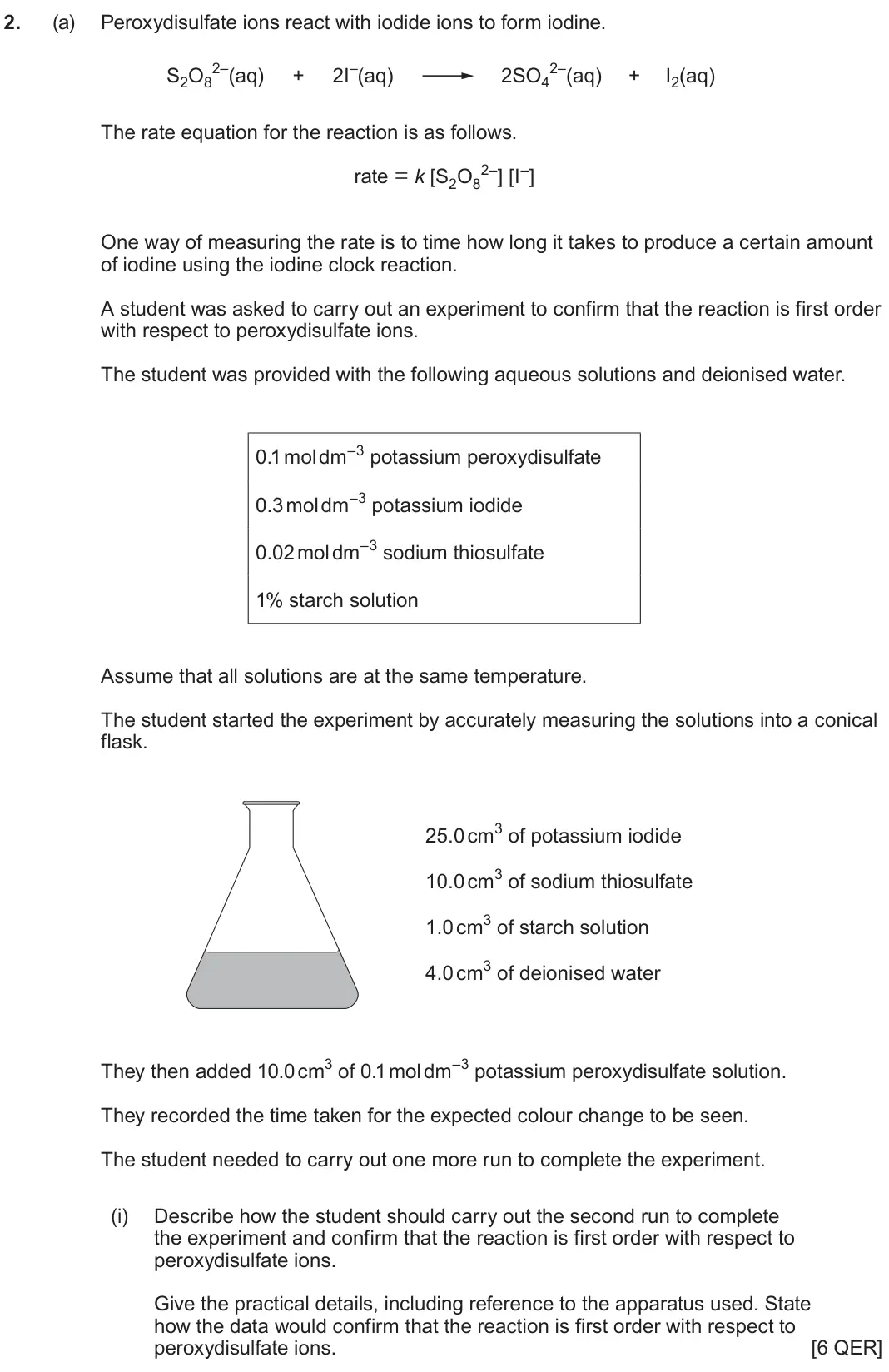 June 2024 Component 3, question 2(a)(i): Describe how the student should carry out the second run to complete the experiment and confirm that the reaction is first order with respect to peroxydisulfate